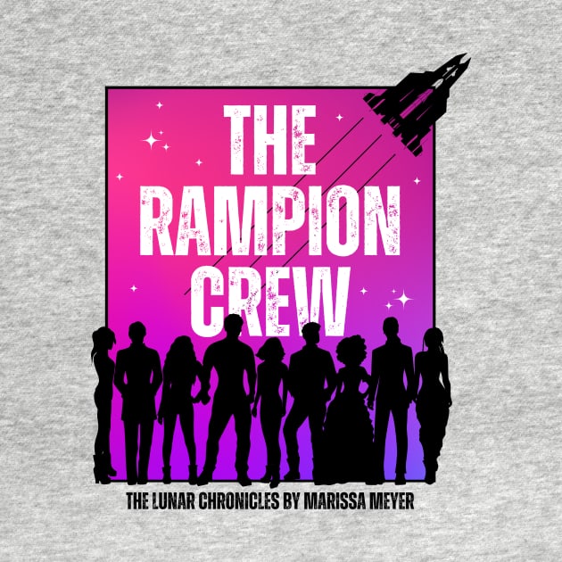 The Rampion Crew (Cast) by The Happy Writer